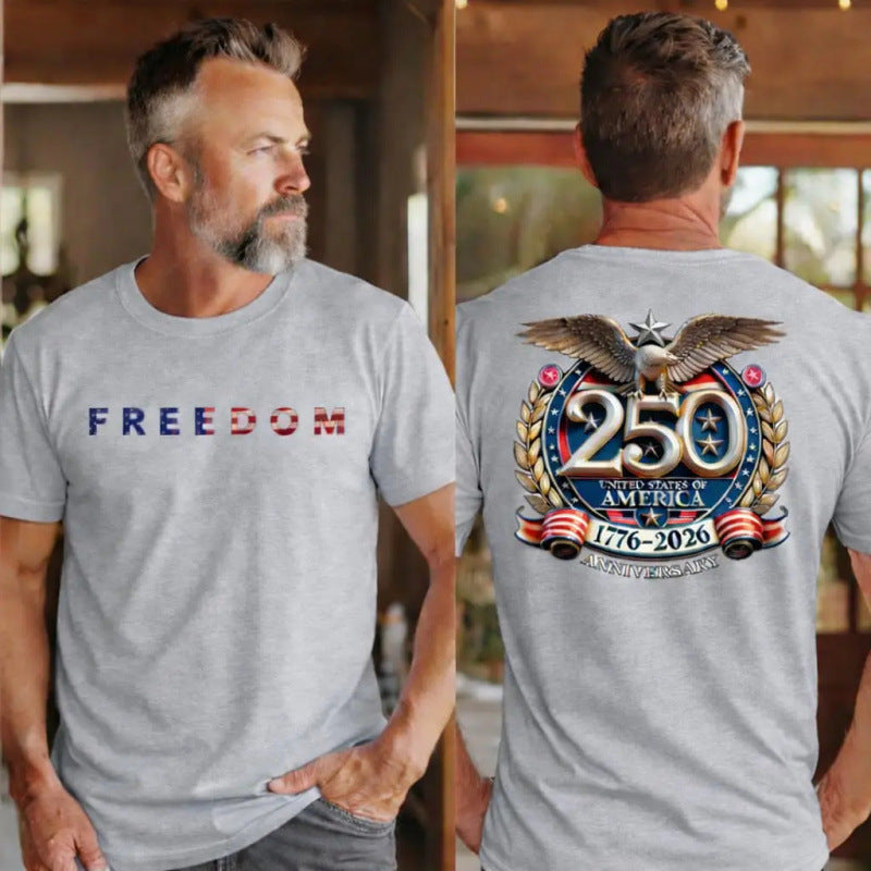 🎁Freedom 250th Anniversary Shirt-Casual summer crew-neck T-shirt