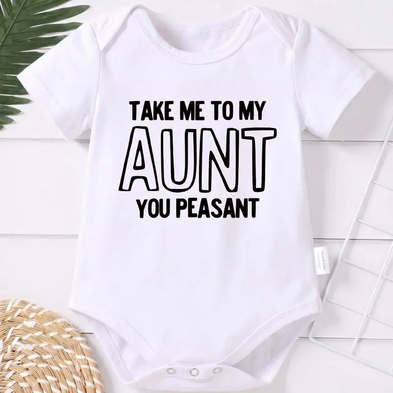 👶“Take Me To My Aunt You Peasant” Unisex Baby Cotton Onesie