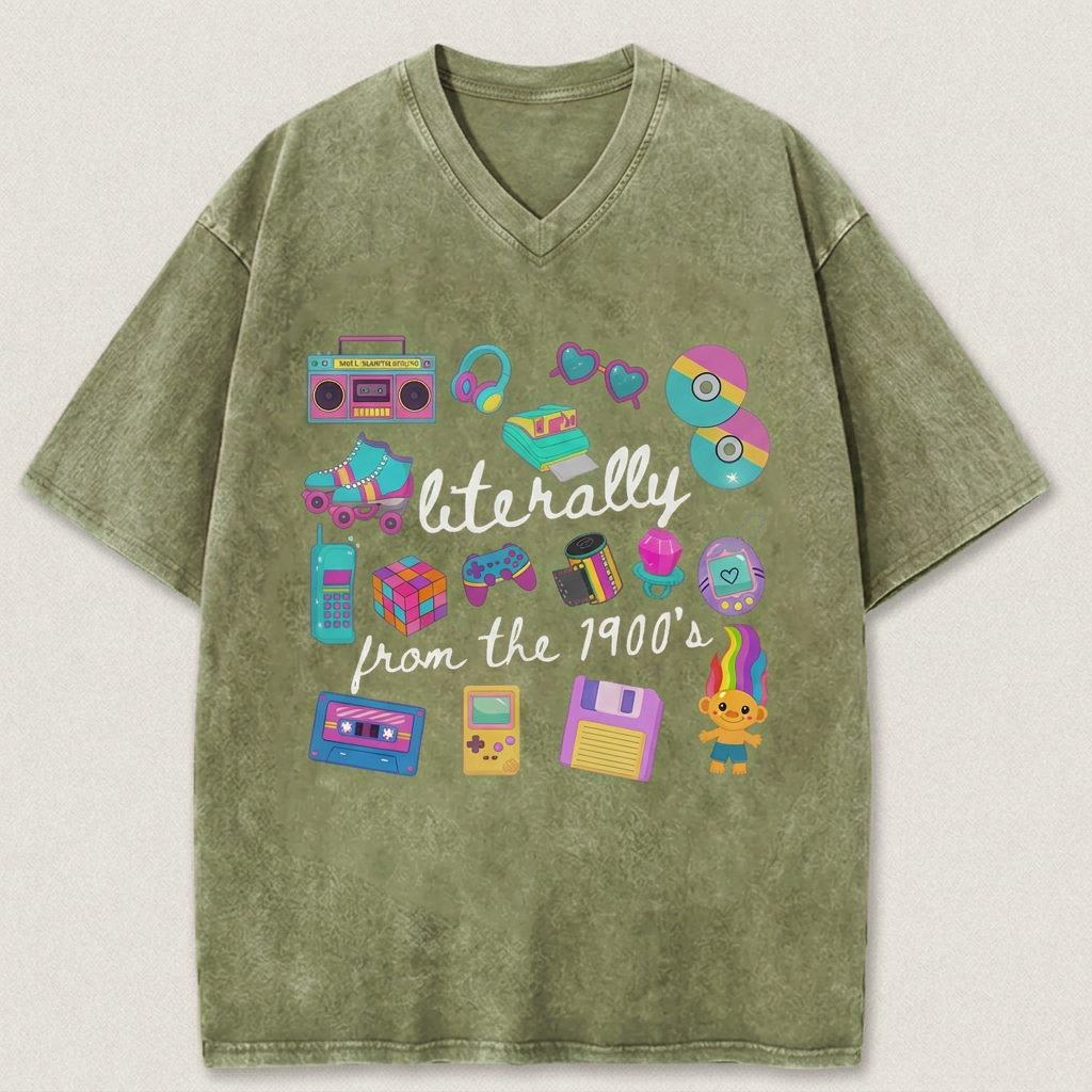 👕Literally From The 1900s shirt, Funny Retro 90's Shirt