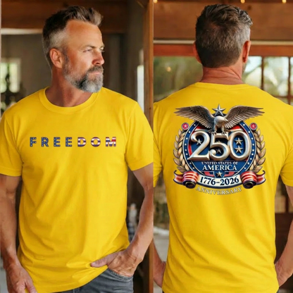 🎁Freedom 250th Anniversary Shirt-Casual summer crew-neck T-shirt