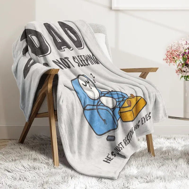 😴🛋️ Funny Gift Dad Is Not Sleeping Flannel Blanket
