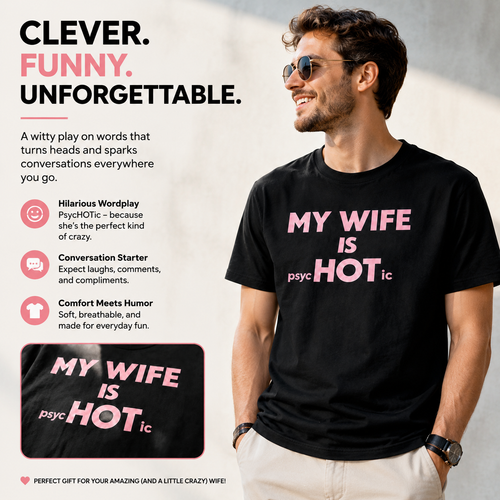 😎"My wife is mentally ill" humorous satirical T-shirt