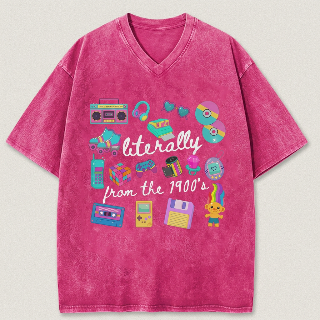 👕Literally From The 1900s shirt, Funny Retro 90's Shirt