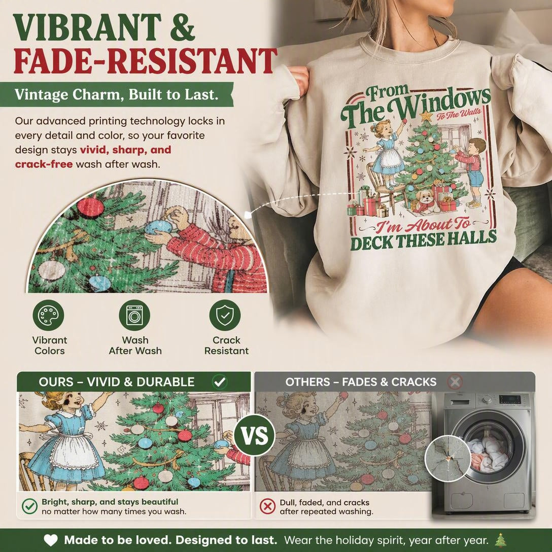 🎄👕"From The Windows To The Walls" Retro Christmas Sweatshirt