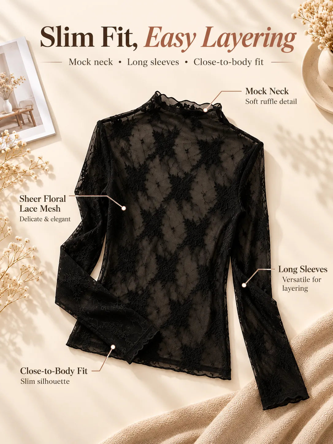 Slim floral lace layering top with mock neck and long sleeves