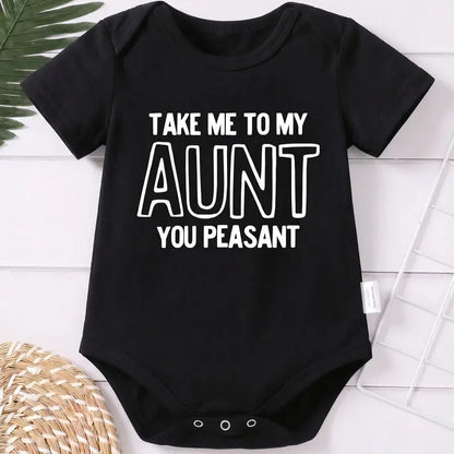 👶“Take Me To My Aunt You Peasant” Unisex Baby Cotton Onesie