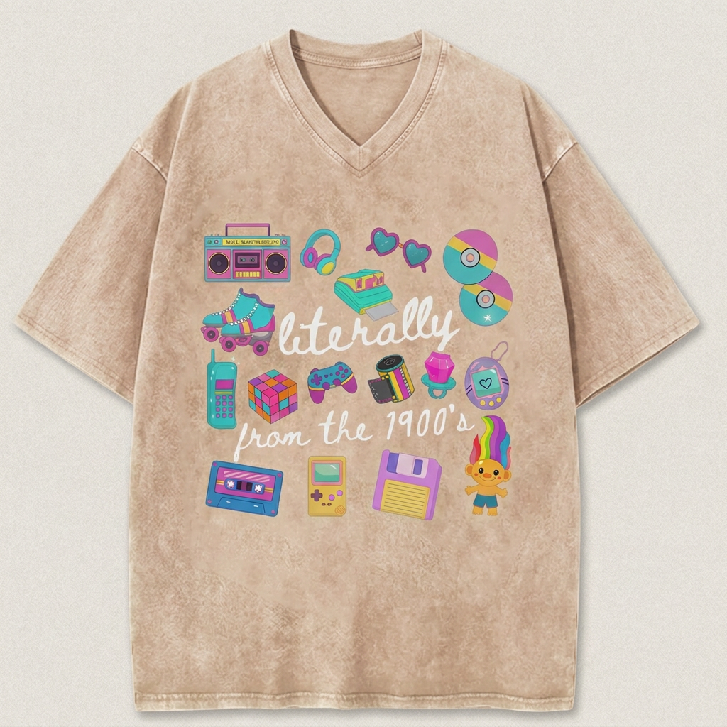 👕Literally From The 1900s shirt, Funny Retro 90's Shirt