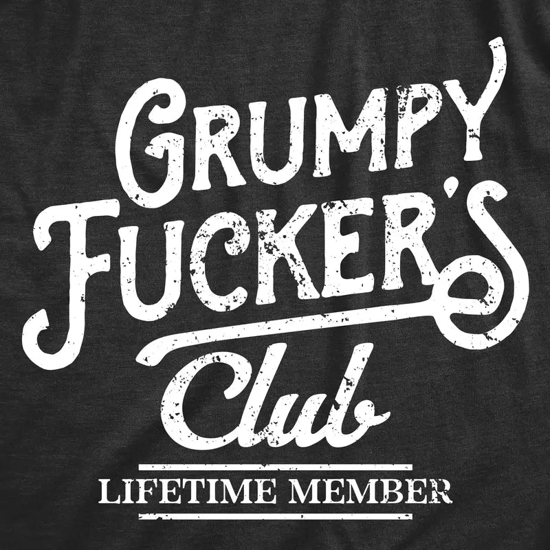 👕 Mens Funny Grumpy F*ckers Club Sarcastic Graphic Novelty Tee