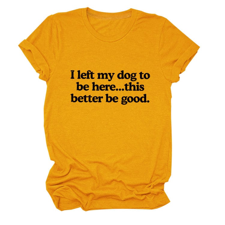 🔥Hot Sale 49% off🌟Funny Dog Shirt