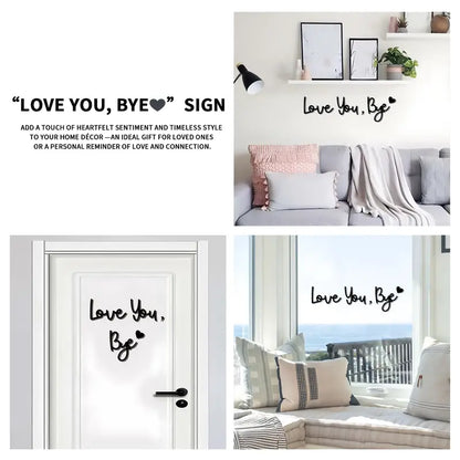 🏡Love You Bye Wood Sign Home Decor