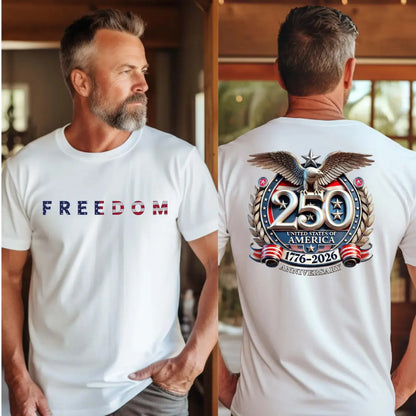 🎁Freedom 250th Anniversary Shirt-Casual summer crew-neck T-shirt